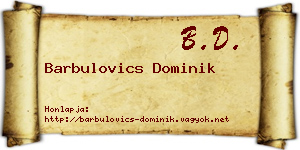 Barbulovics Dominik névjegykártya